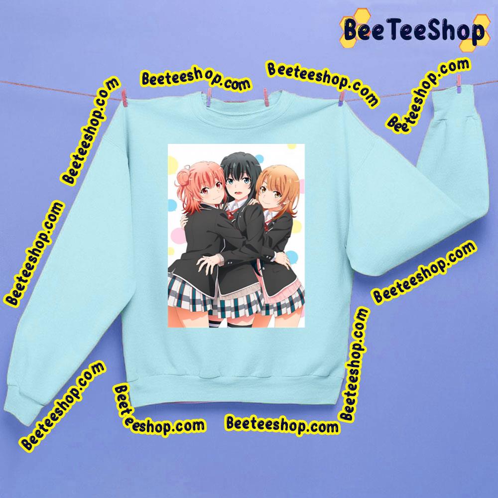 Ore No Seishun Love Comedy Wa Machigatteiru Trending Unisex Sweatshirt Ore No Seishun Love Comedy Wa Machigatteiru Trending Unisex Sweatshirt