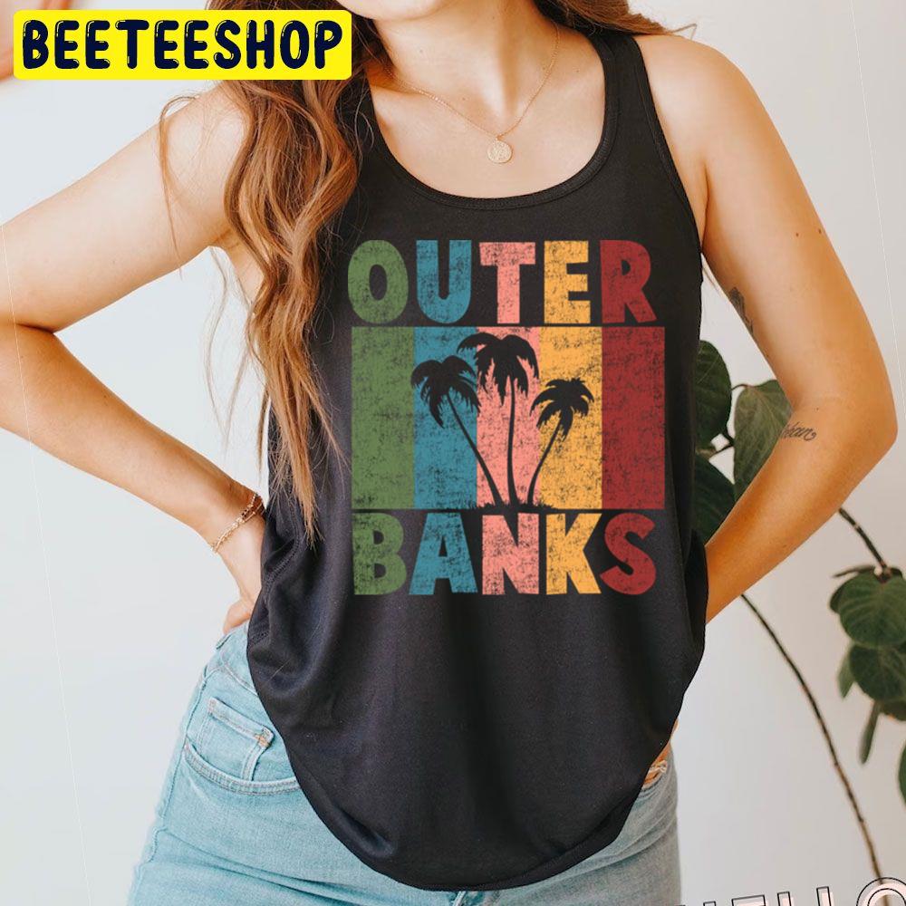 Outer Banks North Carolina Summer Beach Trending Unisex T-Shirt Outer Banks North Carolina Summer Beach Trending Unisex T-Shirt