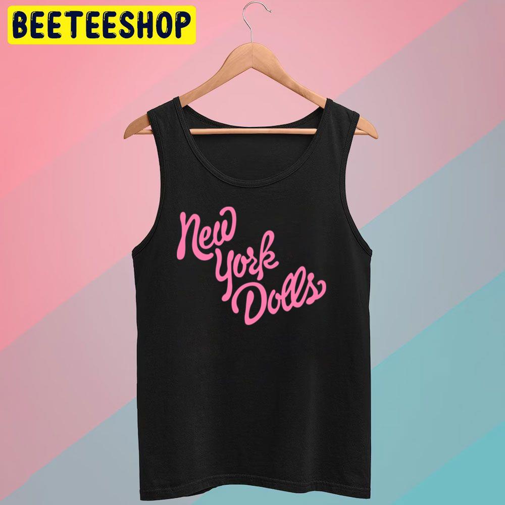 Pink Text New York Dolls Trending Unisex T-Shirt Pink Text New York Dolls Trending Unisex T-Shirt