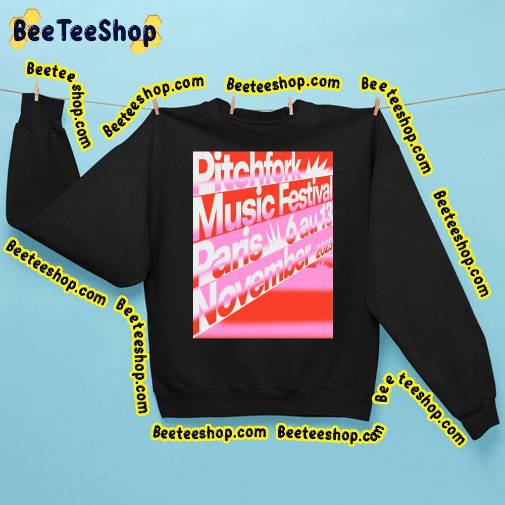 Pitchfork Music Festival Paris 2023 Trending Unisex T-Shirt Pitchfork Music Festival Paris 2023 Trending Unisex T-Shirt