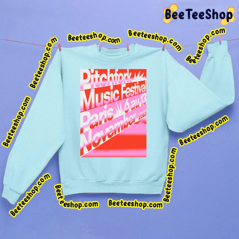 Pitchfork Music Festival Paris 2023 Trending Unisex T-Shirt Pitchfork Music Festival Paris 2023 Trending Unisex T-Shirt