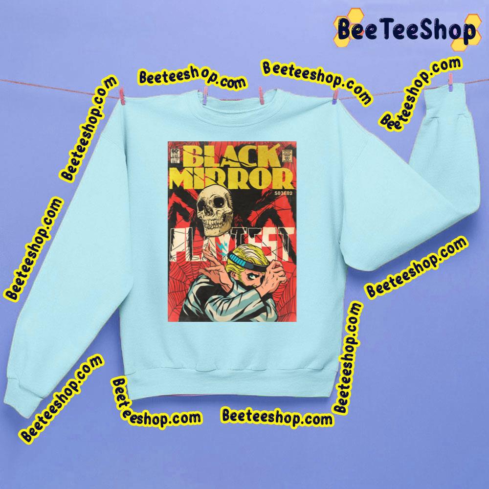 Playtest Black Mirror Trending Unisex Sweatshirt Playtest Black Mirror Trending Unisex Sweatshirt