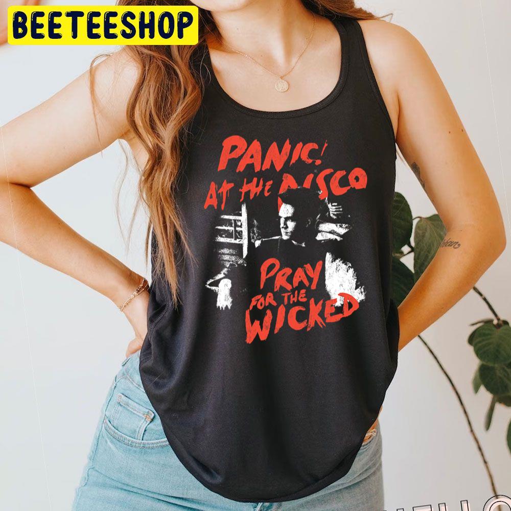 Pray For The Wicked Panic! At The Disco Trending Unisex T-Shirt Pray For The Wicked Panic! At The Disco Trending Unisex T-Shirt