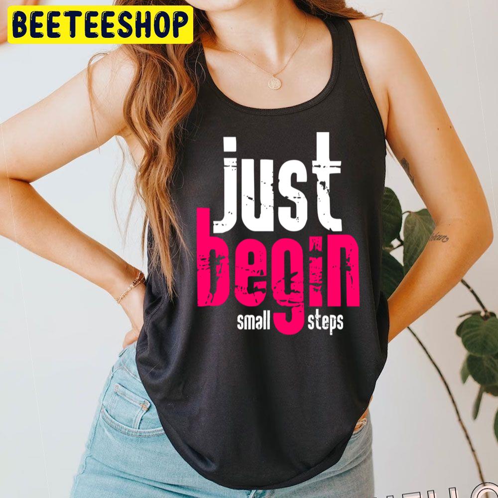 Red Text Begin Baby Steps Trending Unisex T-Shirt Red Text Begin Baby Steps Trending Unisex T-Shirt
