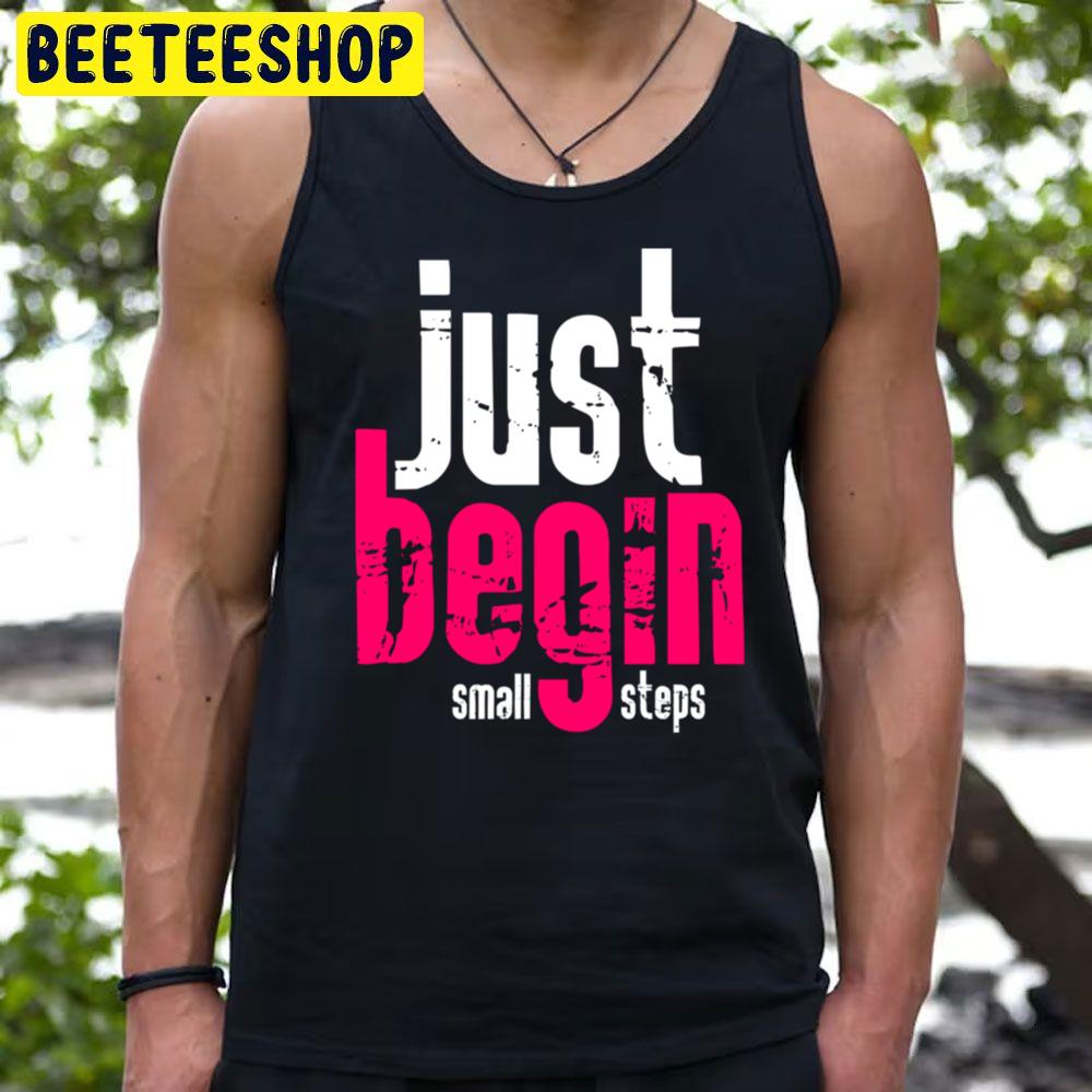 Red Text Begin Baby Steps Trending Unisex T-Shirt Red Text Begin Baby Steps Trending Unisex T-Shirt