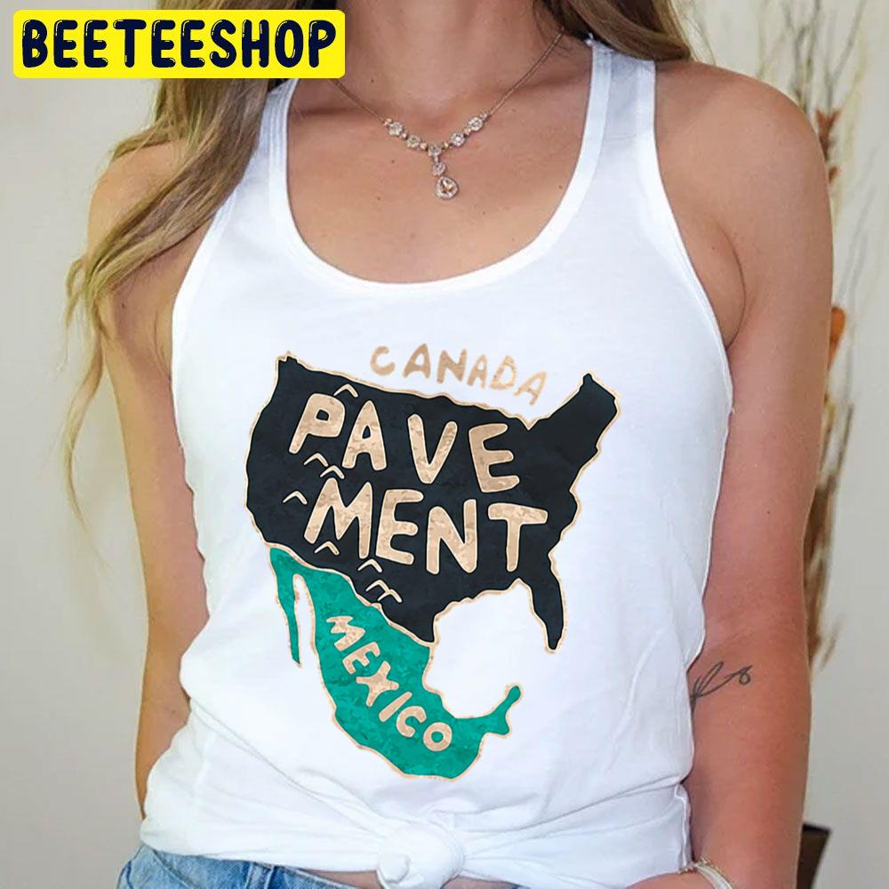 Retro Art Canada Mexico Pavement Trending Unisex T-Shirt Retro Art Canada Mexico Pavement Trending Unisex T-Shirt