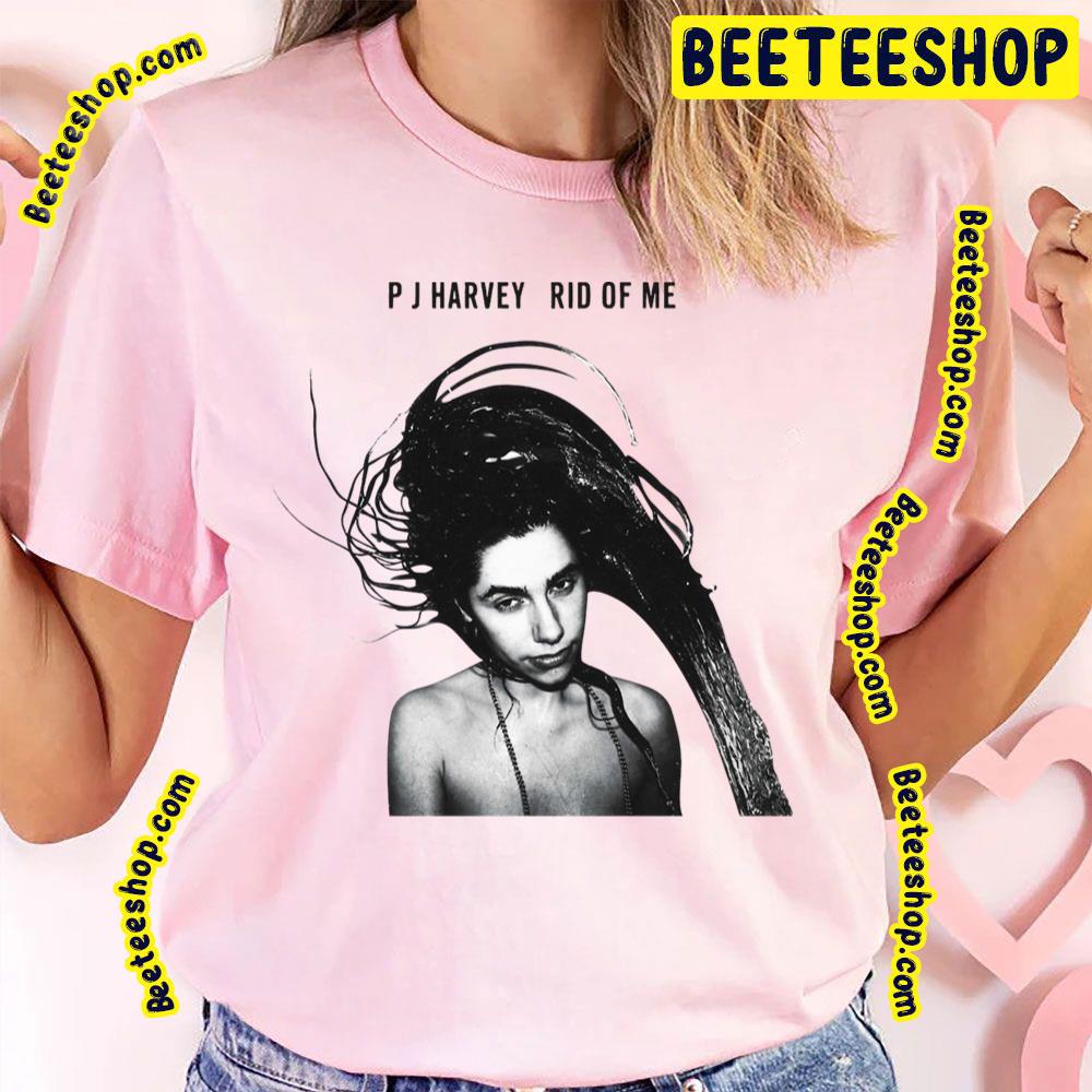 Rid Of Me Pj Harvey Trending Unisex T-Shirt Rid Of Me Pj Harvey Trending Unisex T-Shirt