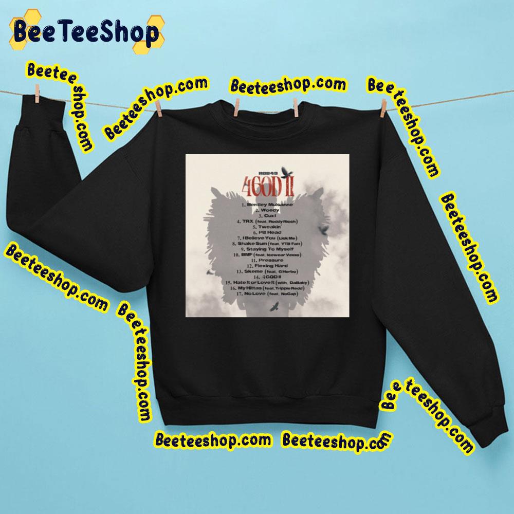 Rob49 - 4god Ii 2023 Trending Unisex Sweatshirt Rob49 - 4god Ii 2023 Trending Unisex Sweatshirt