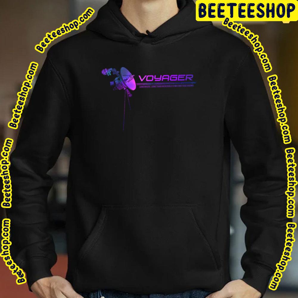 Somewhere Voyager Trending Unisex T-Shirt Somewhere Voyager Trending Unisex T-Shirt