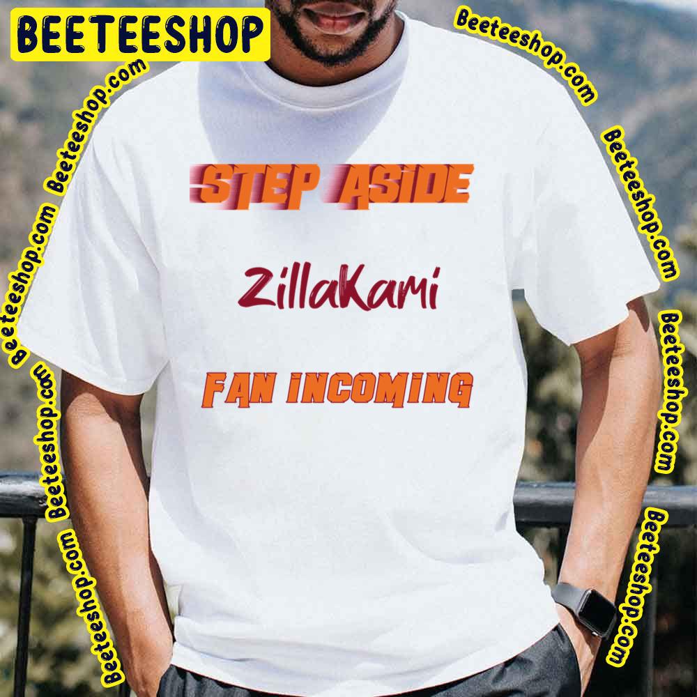 Step Aside Zillakami Trending Unisex T-Shirt Step Aside Zillakami Trending Unisex T-Shirt