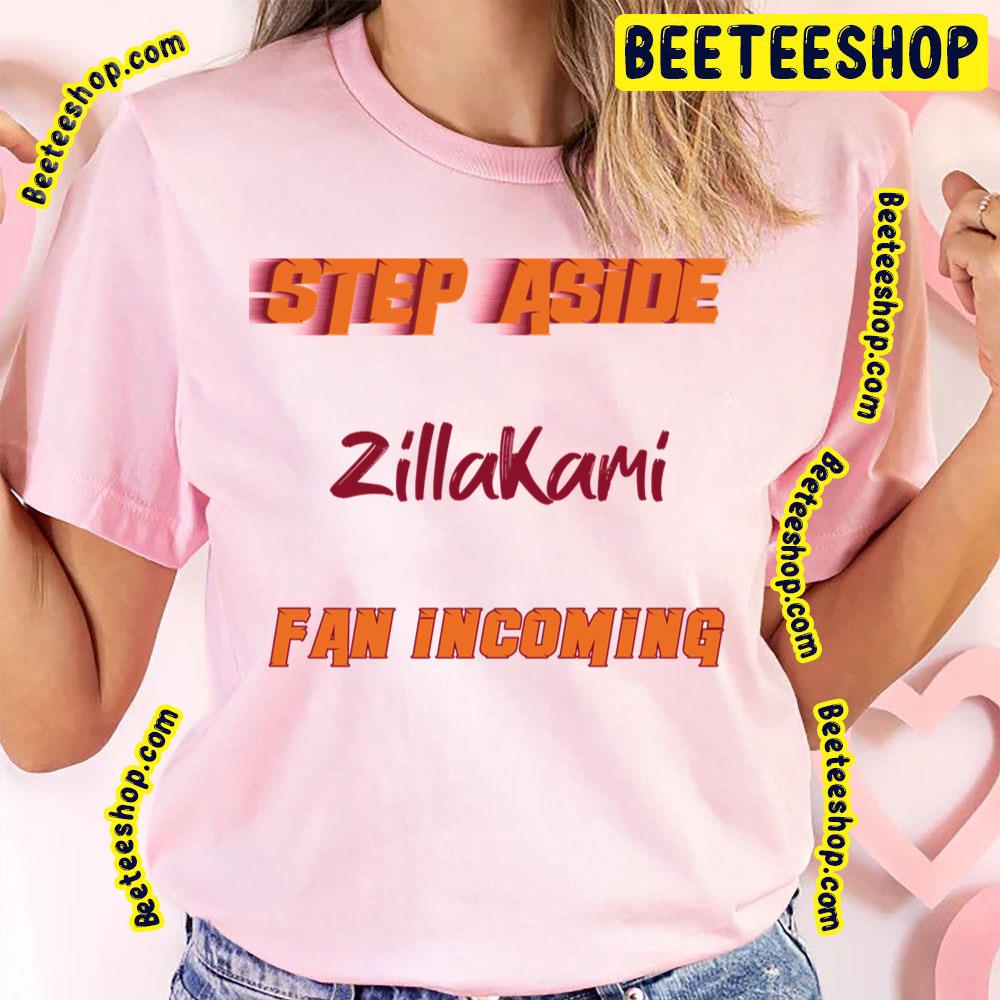 Step Aside Zillakami Trending Unisex T-Shirt Step Aside Zillakami Trending Unisex T-Shirt