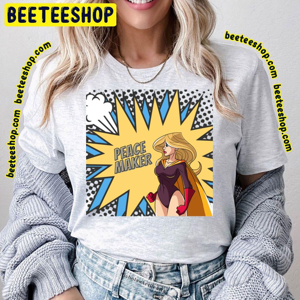Super Heroine Peace Maker Trending Unisex T-Shirt Super Heroine Peace Maker Trending Unisex T-Shirt