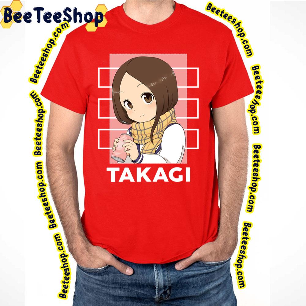 Sweet Takagi Karakai Jōzu No Takagi-San Trending Unisex T-Shirt Sweet Takagi Karakai Jōzu No Takagi-San Trending Unisex T-Shirt