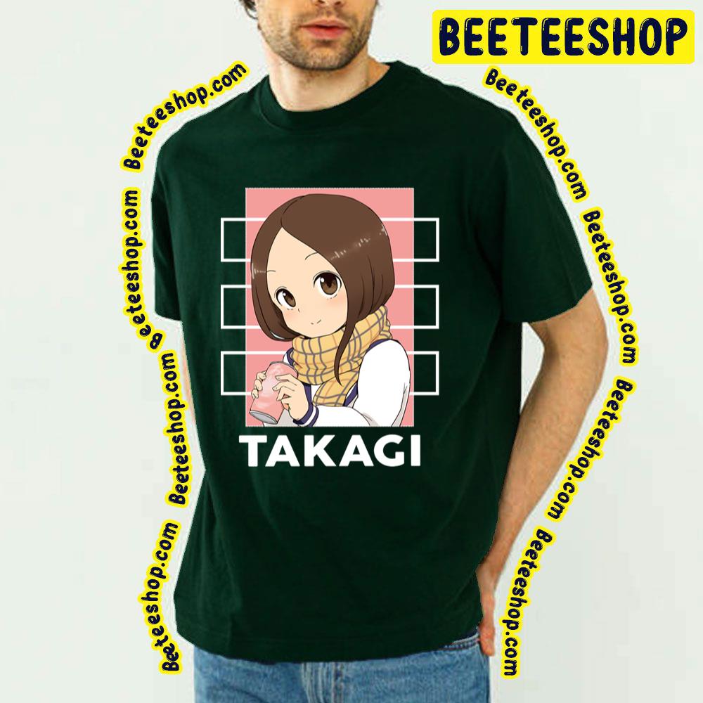 Sweet Takagi Karakai Jōzu No Takagi-San Trending Unisex T-Shirt Sweet Takagi Karakai Jōzu No Takagi-San Trending Unisex T-Shirt