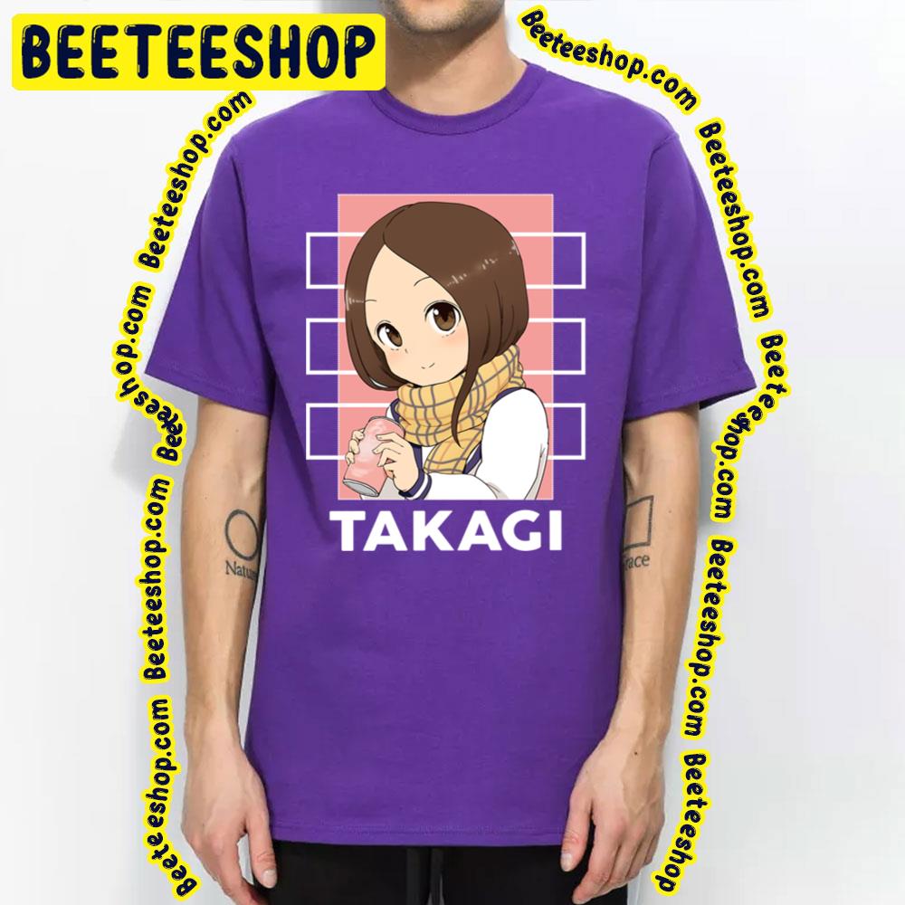 Sweet Takagi Karakai Jōzu No Takagi-San Trending Unisex T-Shirt Sweet Takagi Karakai Jōzu No Takagi-San Trending Unisex T-Shirt
