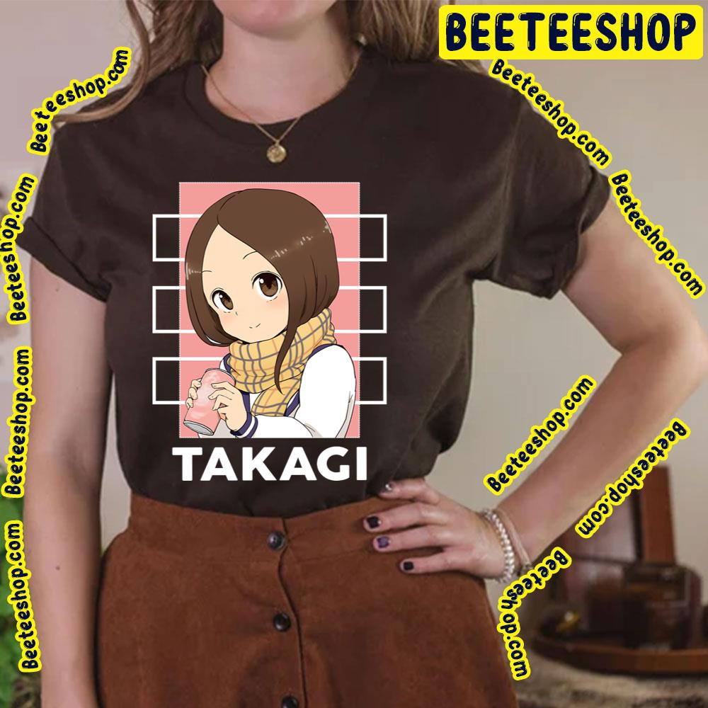 Sweet Takagi Karakai Jōzu No Takagi-San Trending Unisex T-Shirt Sweet Takagi Karakai Jōzu No Takagi-San Trending Unisex T-Shirt