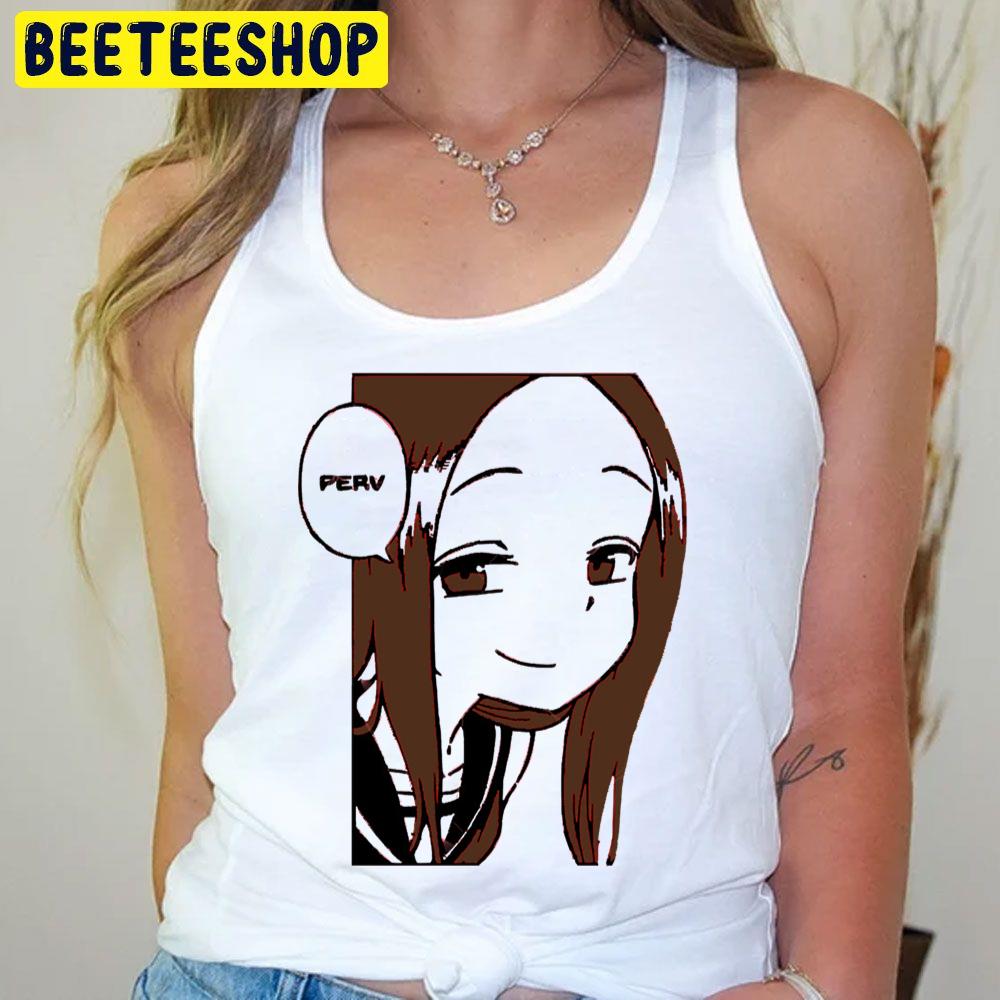 Takagi Face Karakai Jōzu No Takagi-San Trending Unisex T-Shirt Takagi Face Karakai Jōzu No Takagi-San Trending Unisex T-Shirt