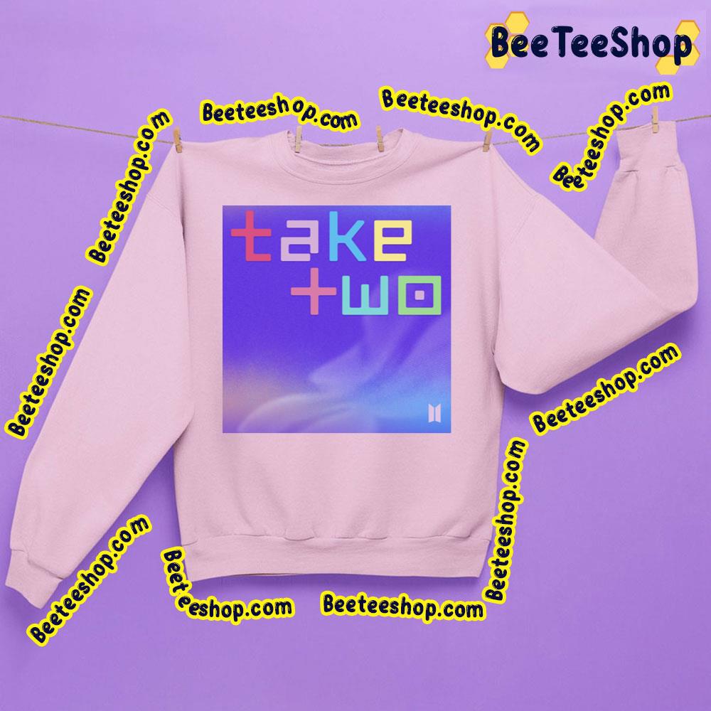 Take Two Bts Is Coming 2023 Trending Unisex Sweatshirt Take Two Bts Is Coming 2023 Trending Unisex Sweatshirt