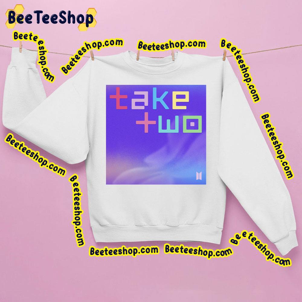 Take Two Bts Is Coming 2023 Trending Unisex Sweatshirt Take Two Bts Is Coming 2023 Trending Unisex Sweatshirt