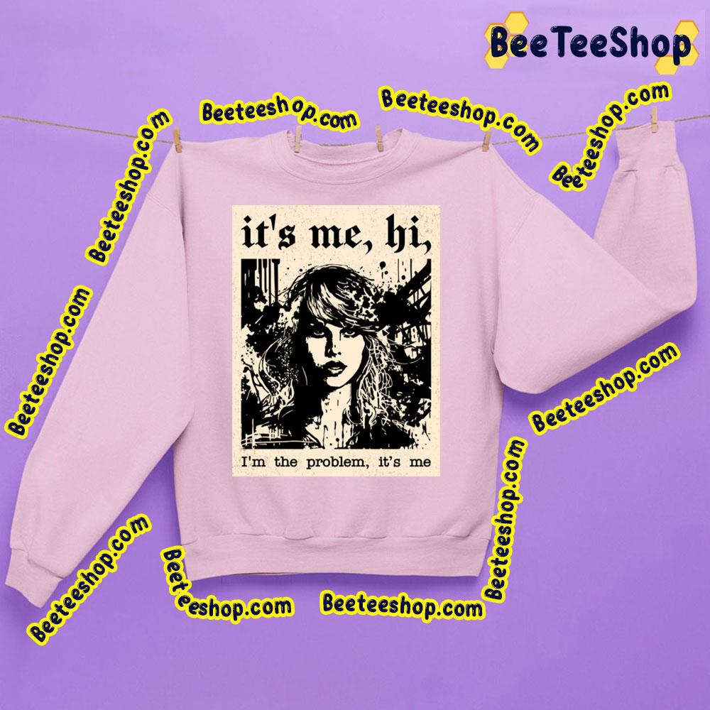 Taylor Swift Anti Hero It's Me Hi Trending Unisex Sweatshirt Taylor Swift Anti Hero It's Me Hi Trending Unisex Sweatshirt