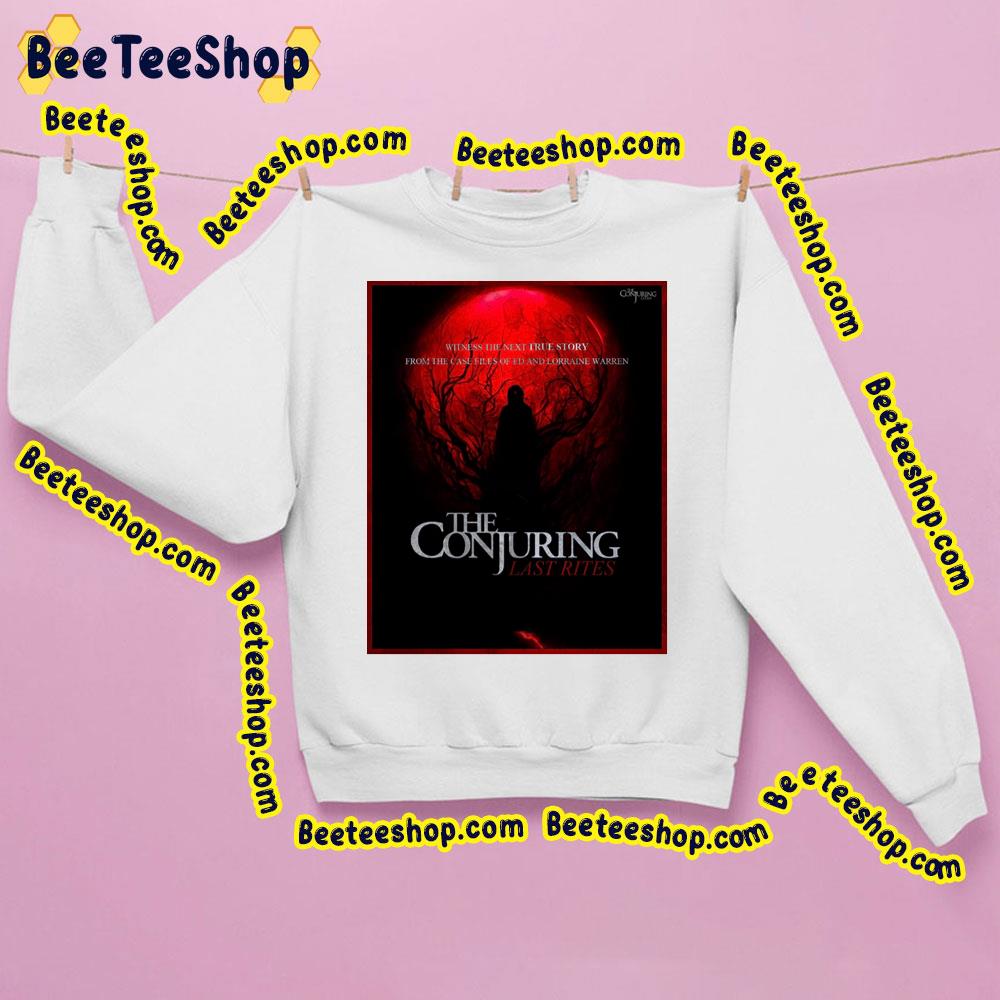 The Conjuring Last Rites Trending Unisex Sweatshirt The Conjuring Last Rites Trending Unisex Sweatshirt
