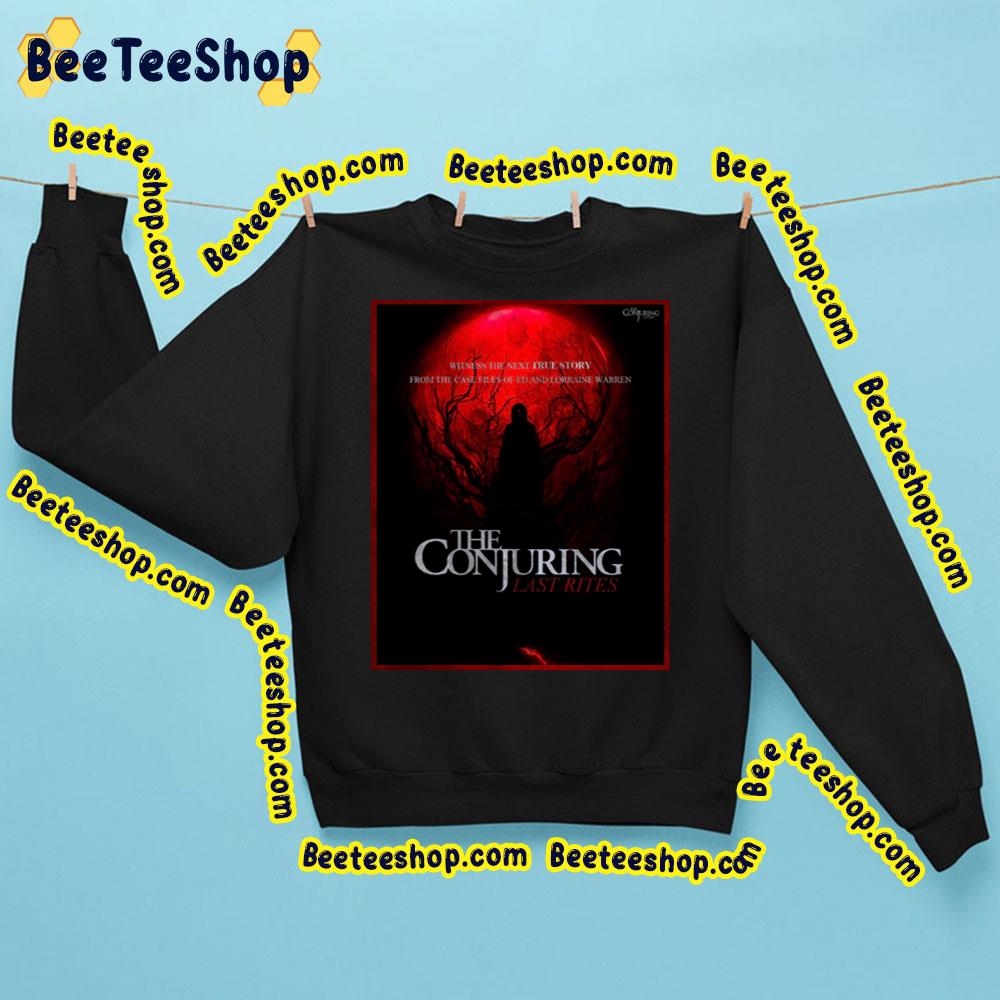 The Conjuring Last Rites Trending Unisex Sweatshirt The Conjuring Last Rites Trending Unisex Sweatshirt
