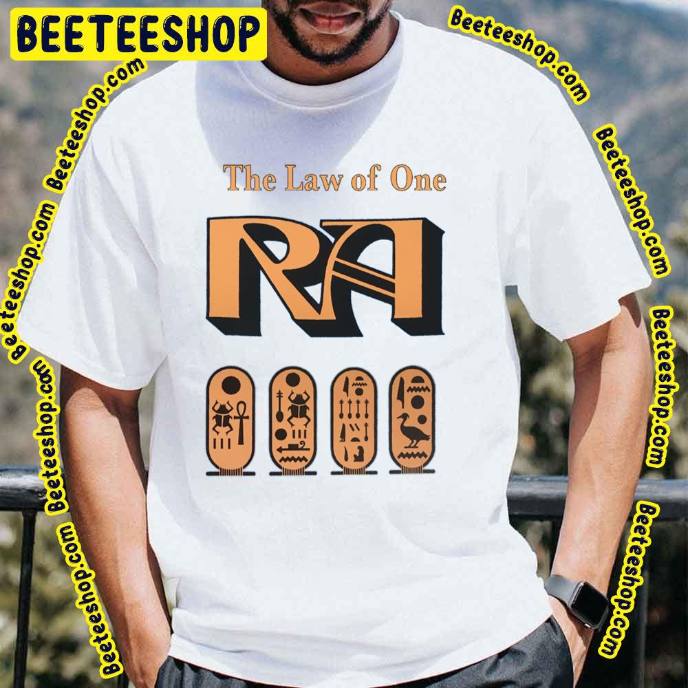The Law Of One Ra Trending Unisex T-Shirt The Law Of One Ra Trending Unisex T-Shirt