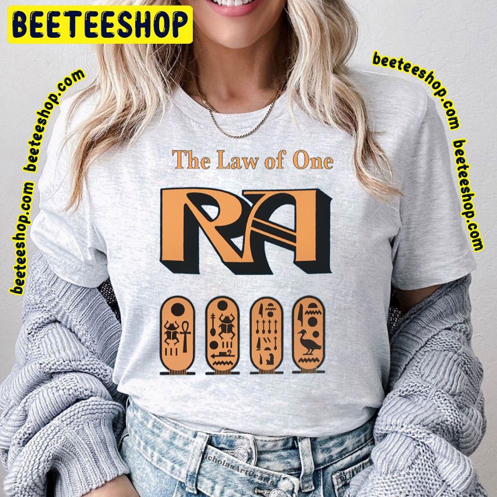 The Law Of One Ra Trending Unisex T-Shirt The Law Of One Ra Trending Unisex T-Shirt