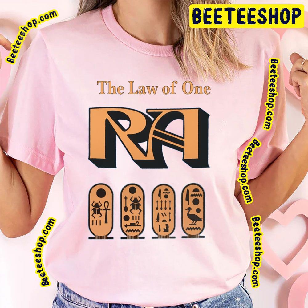 The Law Of One Ra Trending Unisex T-Shirt The Law Of One Ra Trending Unisex T-Shirt