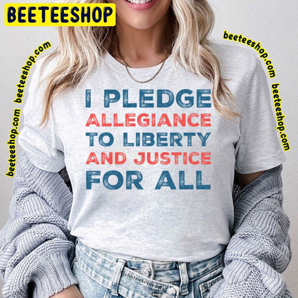 The New Pledge Of Allegiance Trending Unisex T-Shirt The New Pledge Of Allegiance Trending Unisex T-Shirt