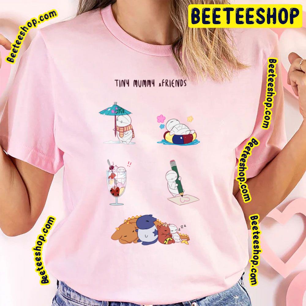Tiny Tiny How To Keep A Mummypng Trending Unisex T-Shirt Tiny Tiny How To Keep A Mummypng Trending Unisex T-Shirt