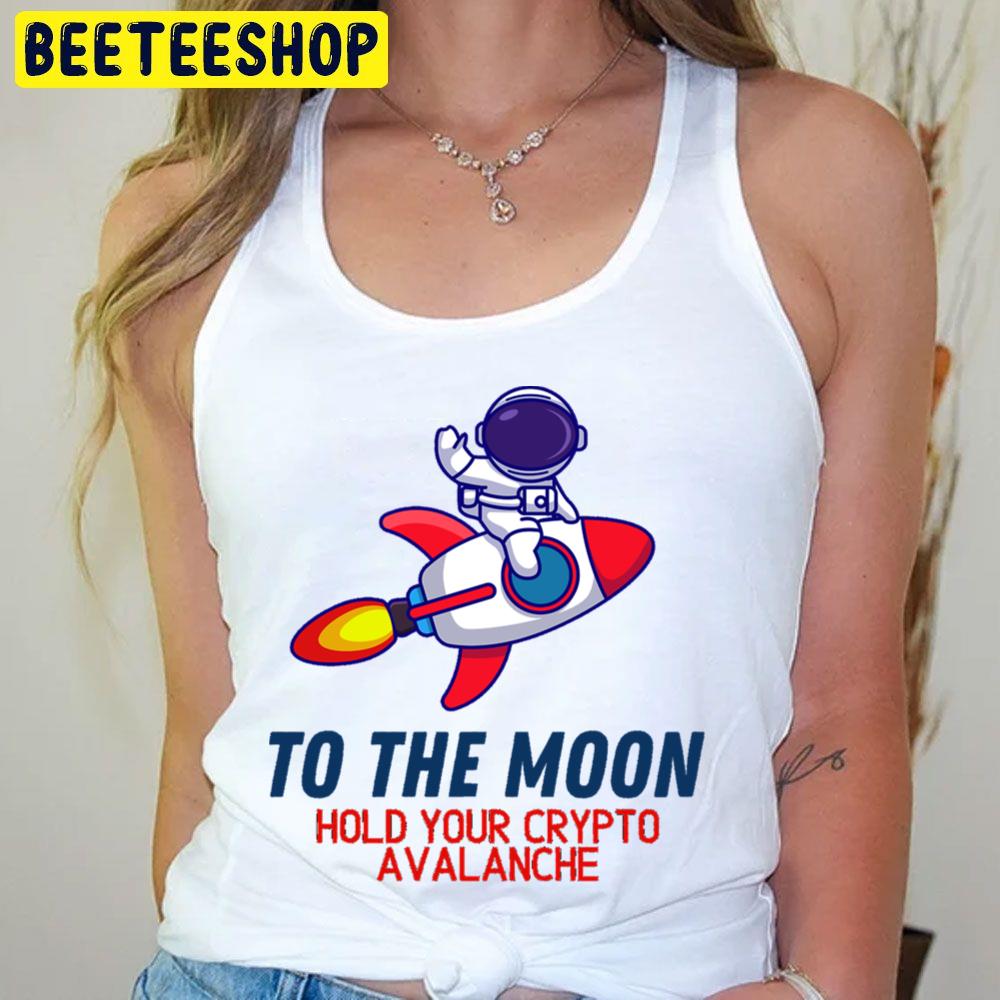 To The Moon Hold Your The Avalanches Trending Unisex T-Shirt To The Moon Hold Your The Avalanches Trending Unisex T-Shirt
