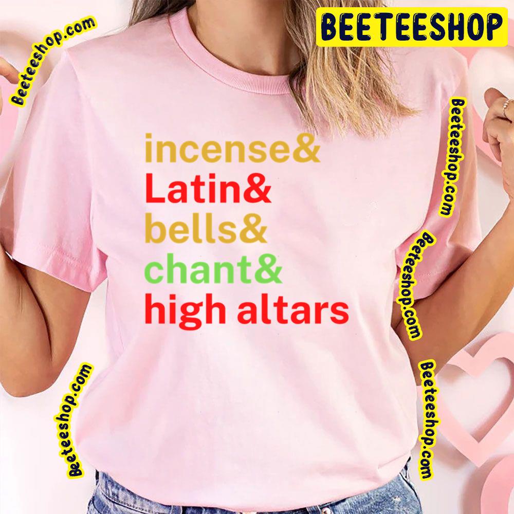 Trad Catholic Latin Altars Trending Unisex T-Shirt Trad Catholic Latin Altars Trending Unisex T-Shirt