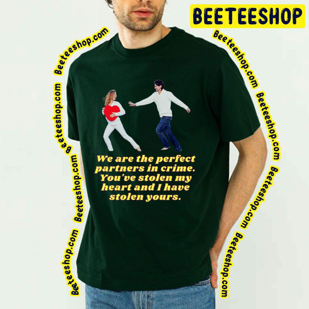 We Are The Perfect Crime Trending Unisex T-Shirt We Are The Perfect Crime Trending Unisex T-Shirt