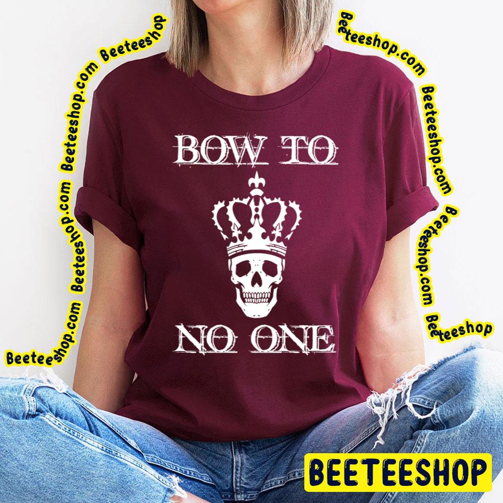 White Art Bow To No One Trending Unisex T-Shirt White Art Bow To No One Trending Unisex T-Shirt