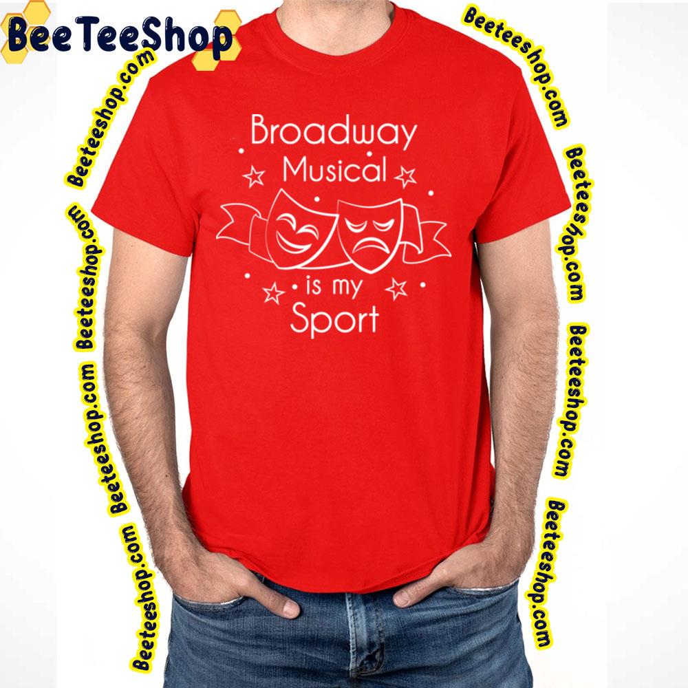 White Art Broadway Musical Trending Unisex T-Shirt White Art Broadway Musical Trending Unisex T-Shirt