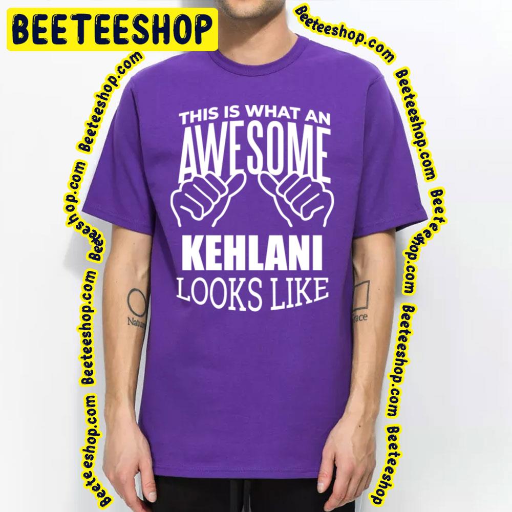 White Art This Is What An Awesome Kehlani Trending Unisex T-Shirt White Art This Is What An Awesome Kehlani Trending Unisex T-Shirt