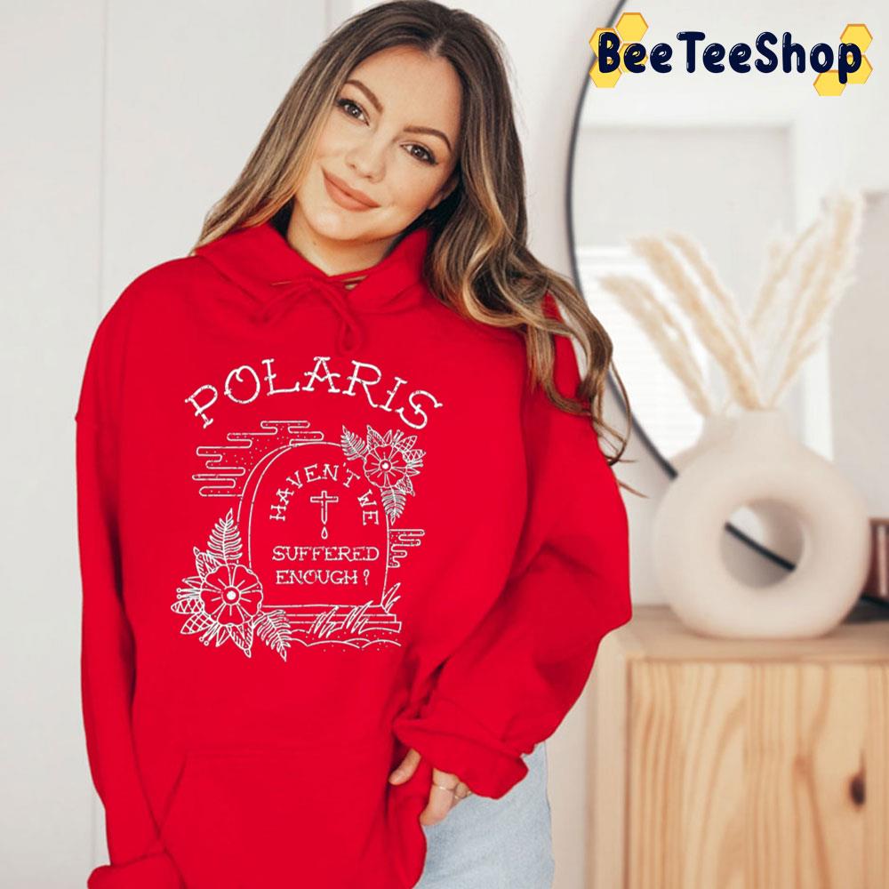 White Text Suffered Polaris Trending Unisex T-Shirt White Text Suffered Polaris Trending Unisex T-Shirt