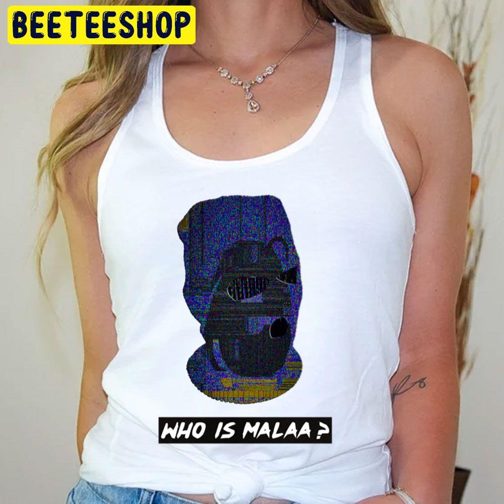 Who Is Malaa Trending Unisex T-Shirt Who Is Malaa Trending Unisex T-Shirt