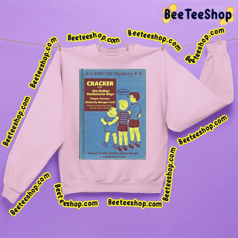 A Camp- In Mystery 9 Cracker 2023 Trending Unisex T-Shirt A Camp- In Mystery 9 Cracker 2023 Trending Unisex T-Shirt