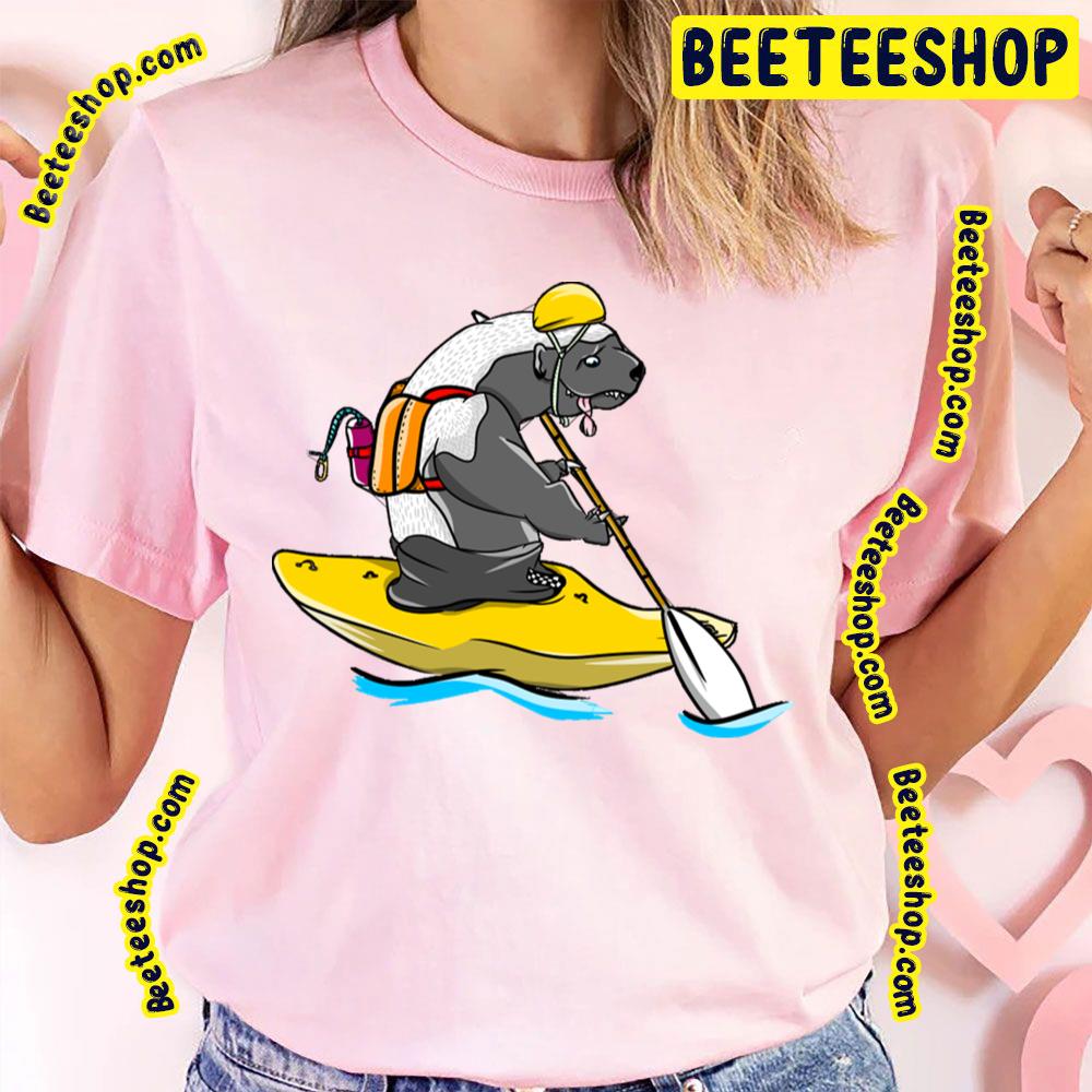 A Kayak Honey Badger Trending Unisex T-Shirt A Kayak Honey Badger Trending Unisex T-Shirt