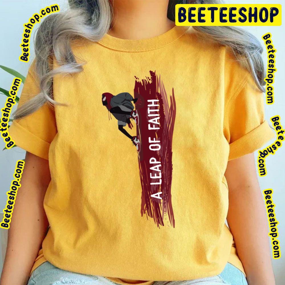 A Leap Oif Faith Spiderverse Movie Trending Unisex T-Shirt A Leap Oif Faith Spiderverse Movie Trending Unisex T-Shirt