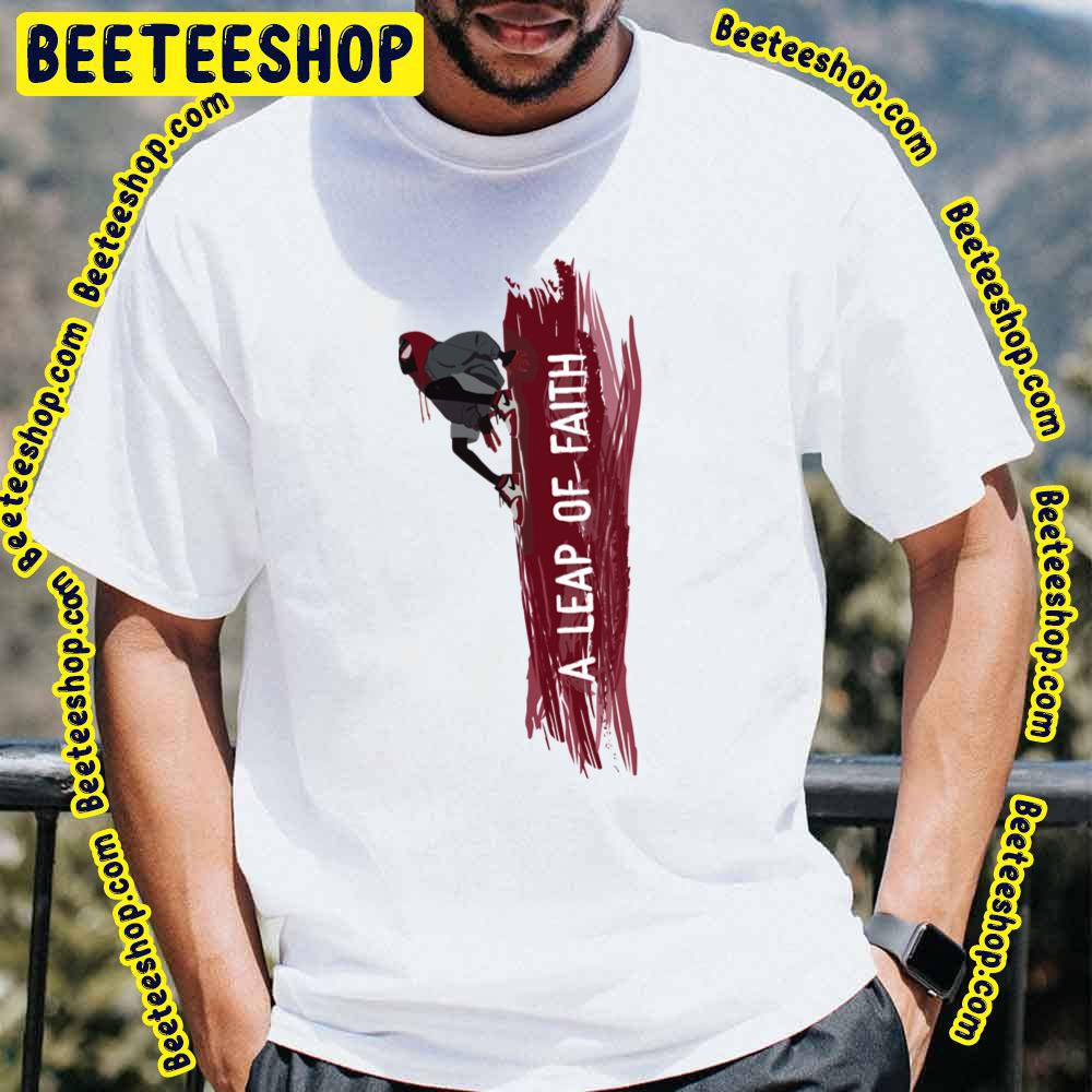 A Leap Oif Faith Spiderverse Movie Trending Unisex T-Shirt A Leap Oif Faith Spiderverse Movie Trending Unisex T-Shirt