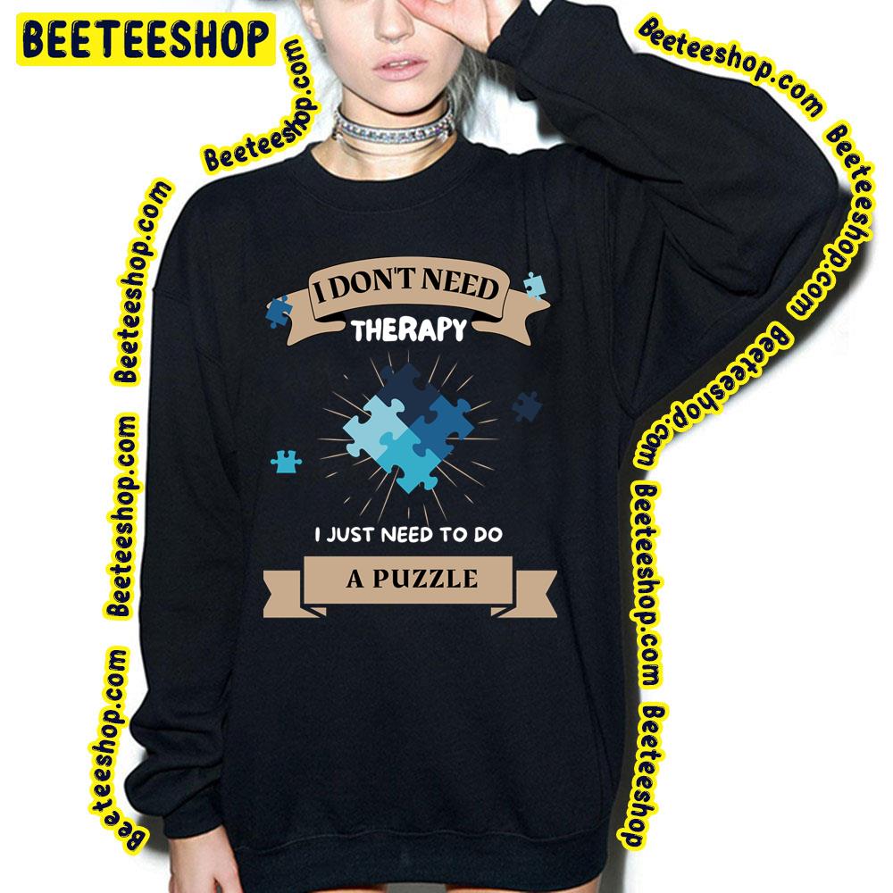 A Puzzle Therapy Game Trending Unisex T-Shirt A Puzzle Therapy Game Trending Unisex T-Shirt