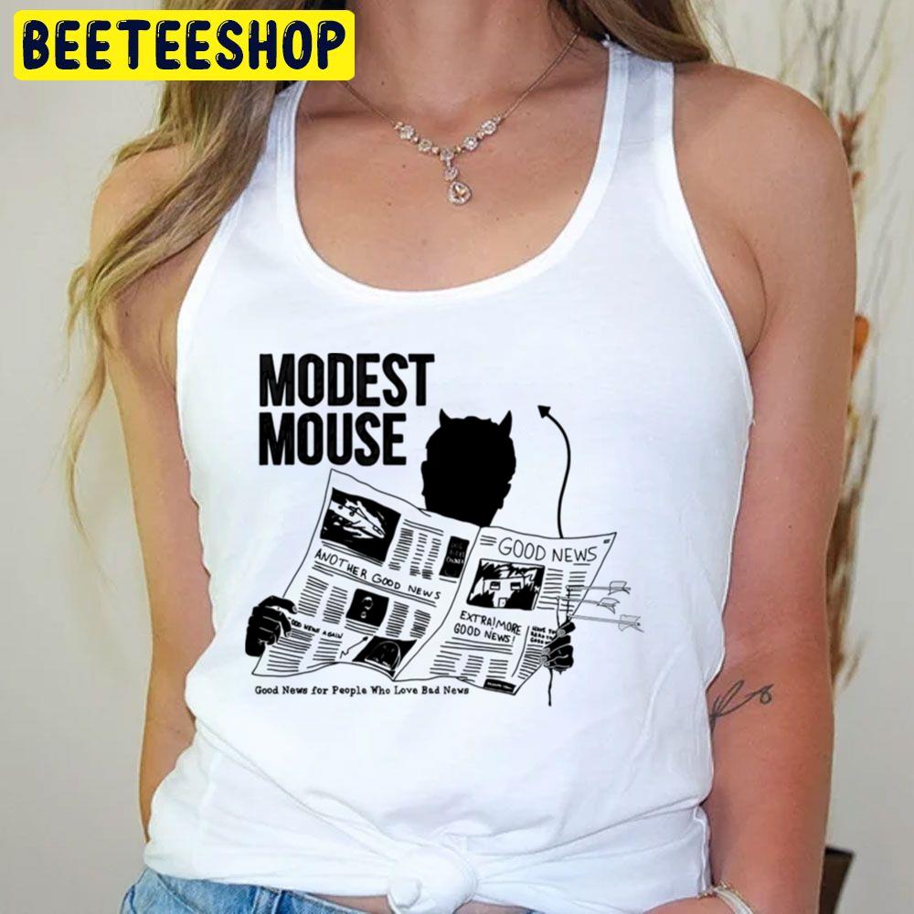 Bad News Modest Mouse Trending Unisex T-Shirt Bad News Modest Mouse Trending Unisex T-Shirt