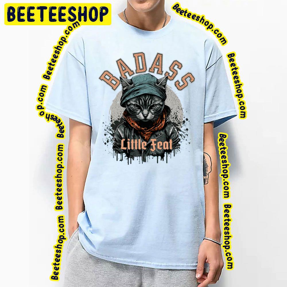 Badass Cat Little Feat Trending Unisex T-Shirt Badass Cat Little Feat Trending Unisex T-Shirt