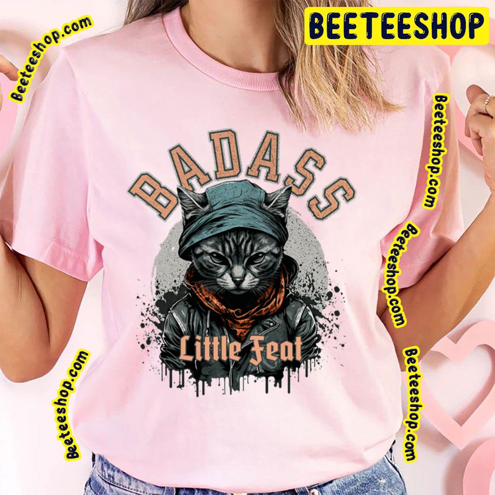 Badass Cat Little Feat Trending Unisex T-Shirt Badass Cat Little Feat Trending Unisex T-Shirt