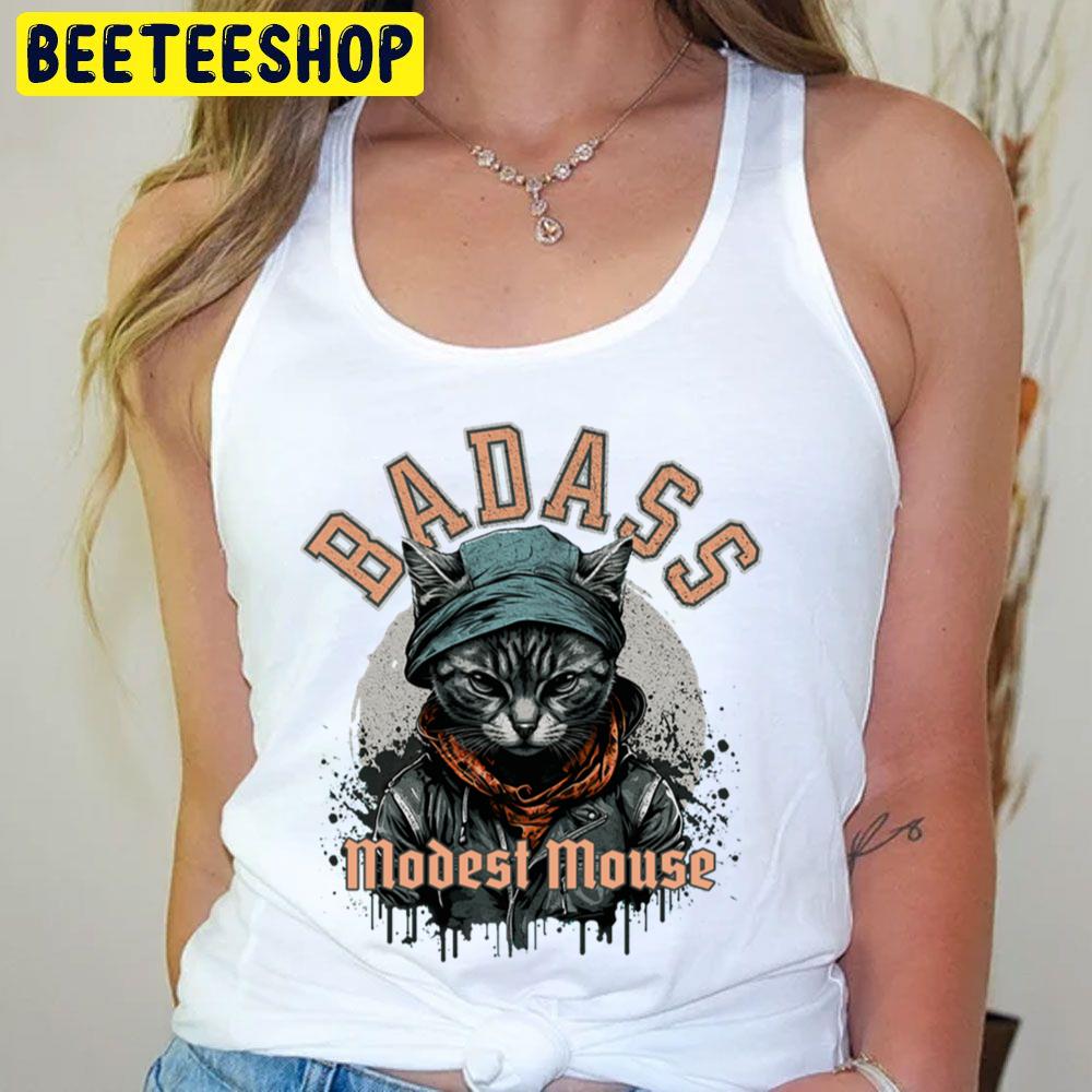 Badass Cat Modest Mouse Trending Unisex T-Shirt Badass Cat Modest Mouse Trending Unisex T-Shirt