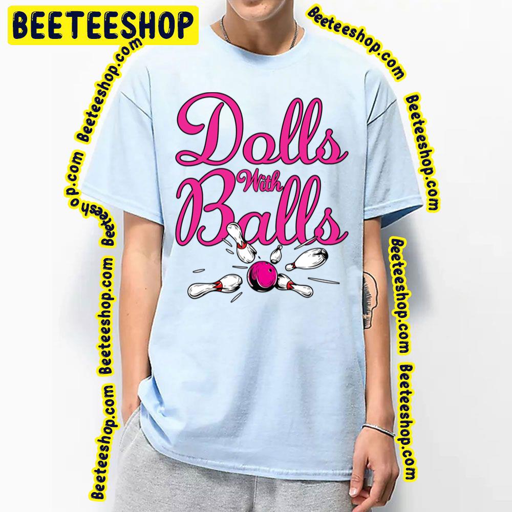 Balls Scoop Dolls Trending Unisex T-Shirt Balls Scoop Dolls Trending Unisex T-Shirt