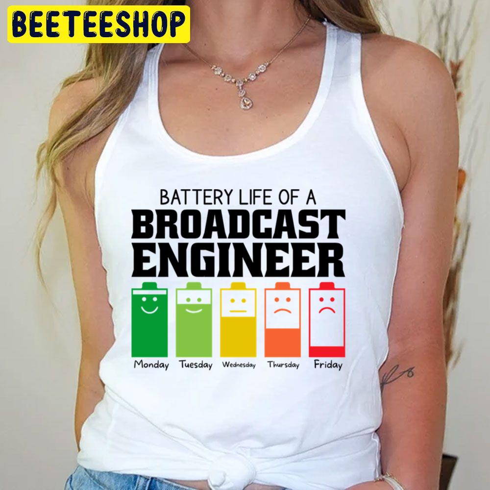 Battery Life Of A Broadcast Trending Unisex T-Shirt Battery Life Of A Broadcast Trending Unisex T-Shirt